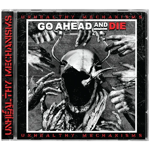 Go Ahead and Die lança álbum Unhealthy Mechanisms
